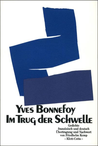 Im Trug der Schwelle: Gedichte. Franz./Dt Contemporary literature