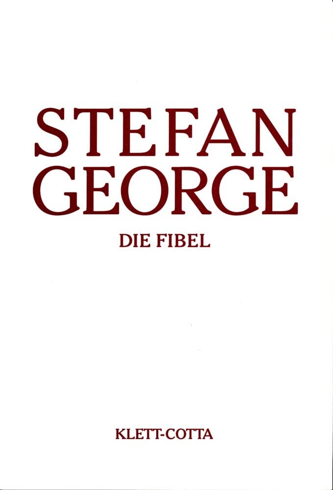 Sämtliche Werke in 18 Bänden. Bd. 1: Die Fibel (Sämtliche Werke in achtzehn Bänden) Poetry