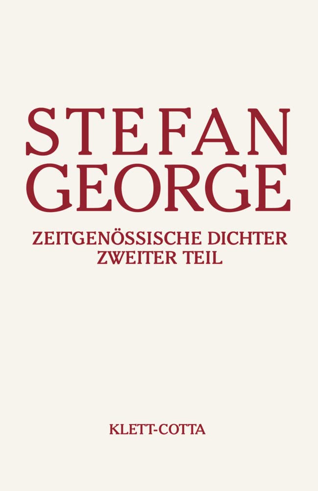 Sämtliche Werke, Band 16: Zeitgenössische Dichter. Teil 2 Classics
