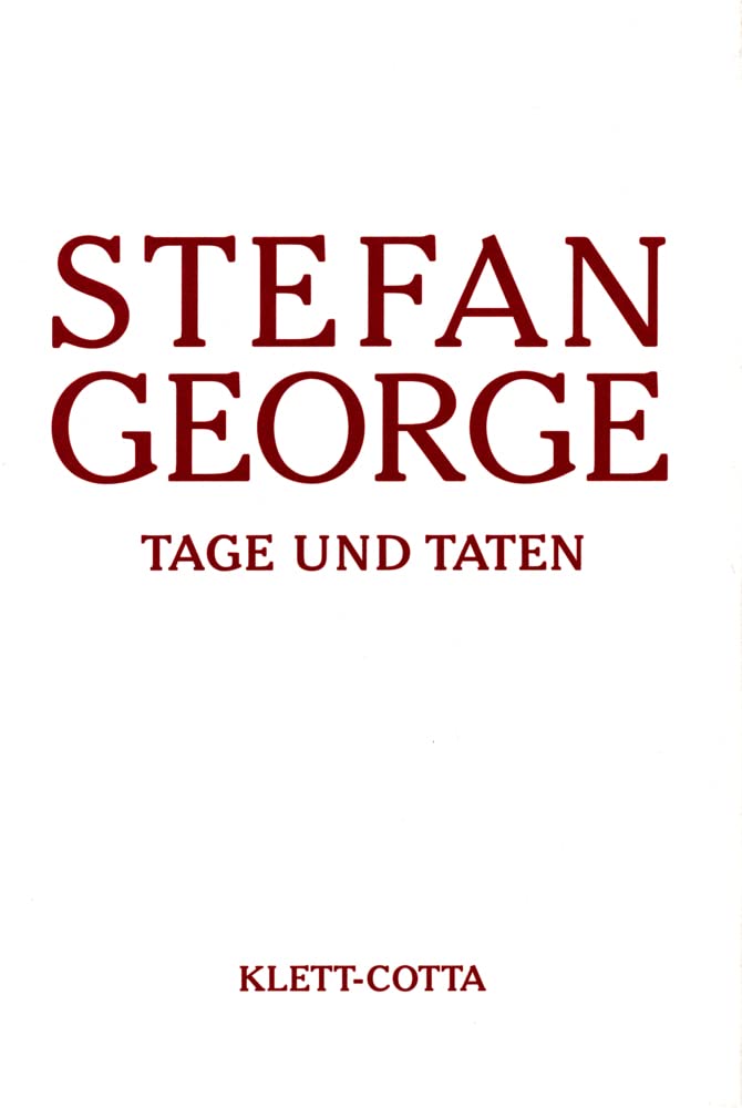 Sämtliche Werke in 18 Bänden. Bd. 17: Tage und Taten. Aufzeichnungen und Skizzen (Sämtliche Werke in achtzehn Bänden) Classics