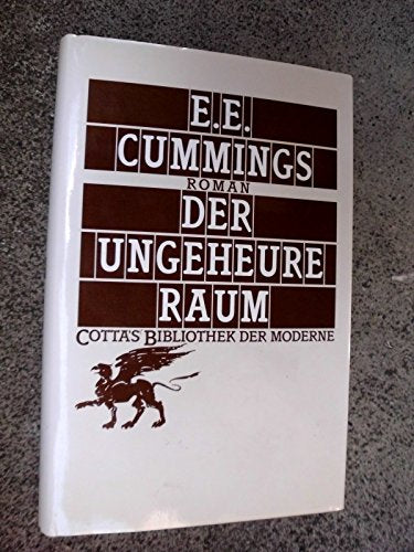 Der ungeheure Raum: Roman (Cotta's Bibliothek der Moderne) Fiction
