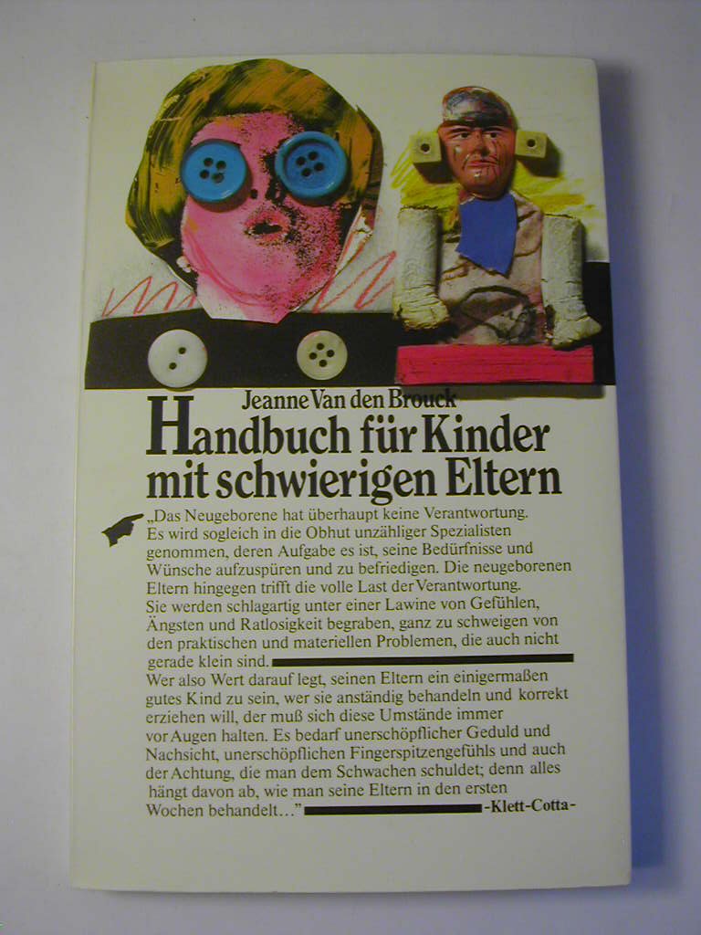 Handbuch für Kinder mit schwierigen Eltern Parents & Children