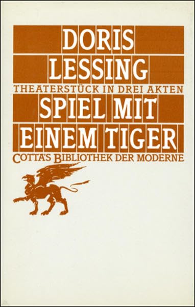 Spiel mit einem Tiger (Cotta's Bibliothek der Moderne, Bd. 40) Drama