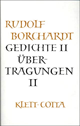 Gesammelte Werke in Einzelbänden / Gedichte II /Übertragungen II (Gesammelte Werke in Einzelbänden) Poetry