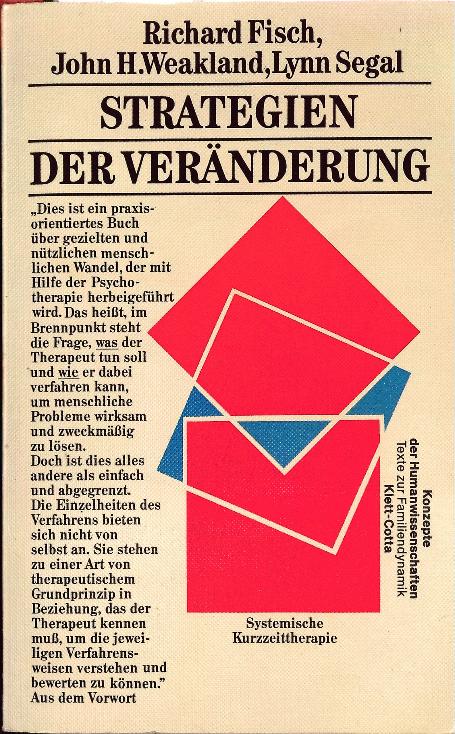Strategien der Veränderung: Systemische Kurzzeittherapie Psychology