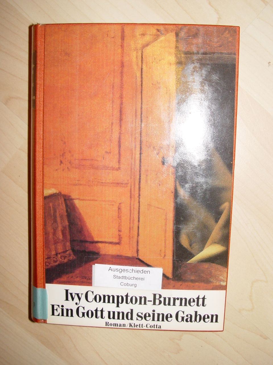Ein Gott und seine Gaben: Roman Books