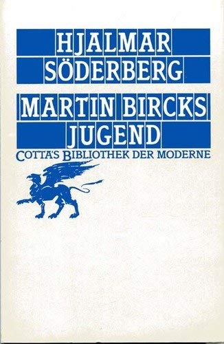 Martin Bircks Jugend: Aus d. Schwed. v. Francis Maro (Cotta's Bibliothek der Moderne) Fiction