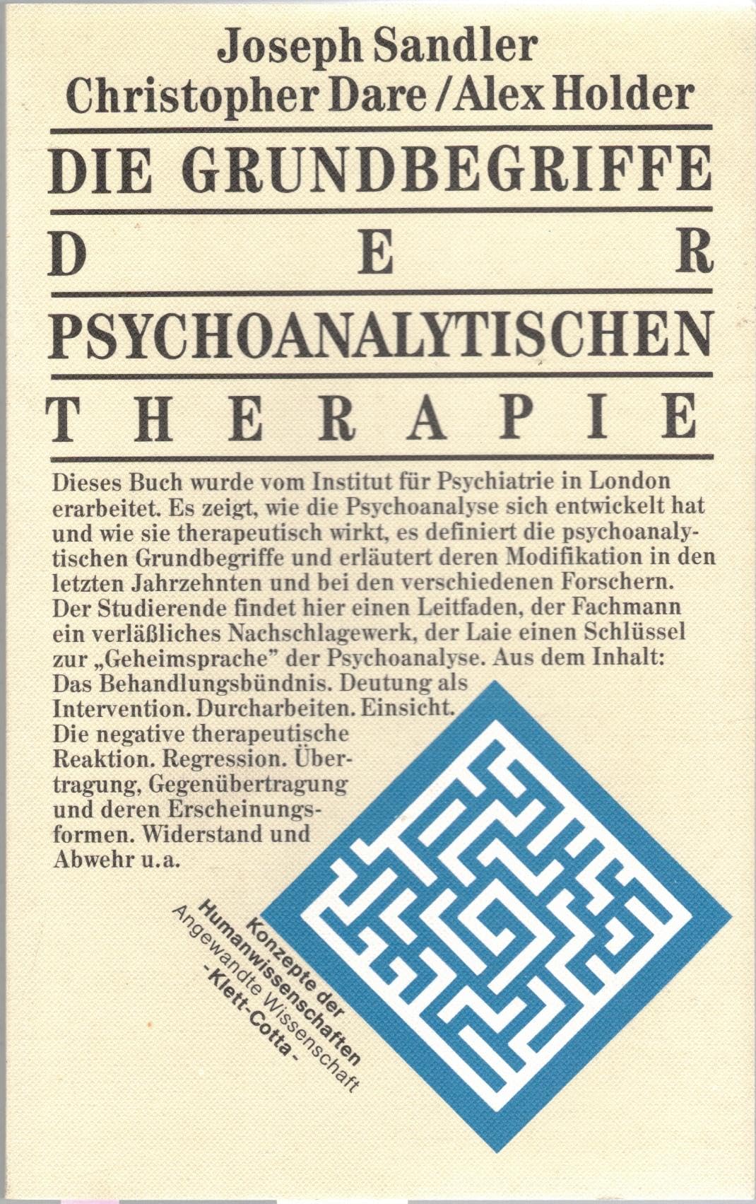 Die Grundbegriffe der psychoanalytischen Therapie Psychology