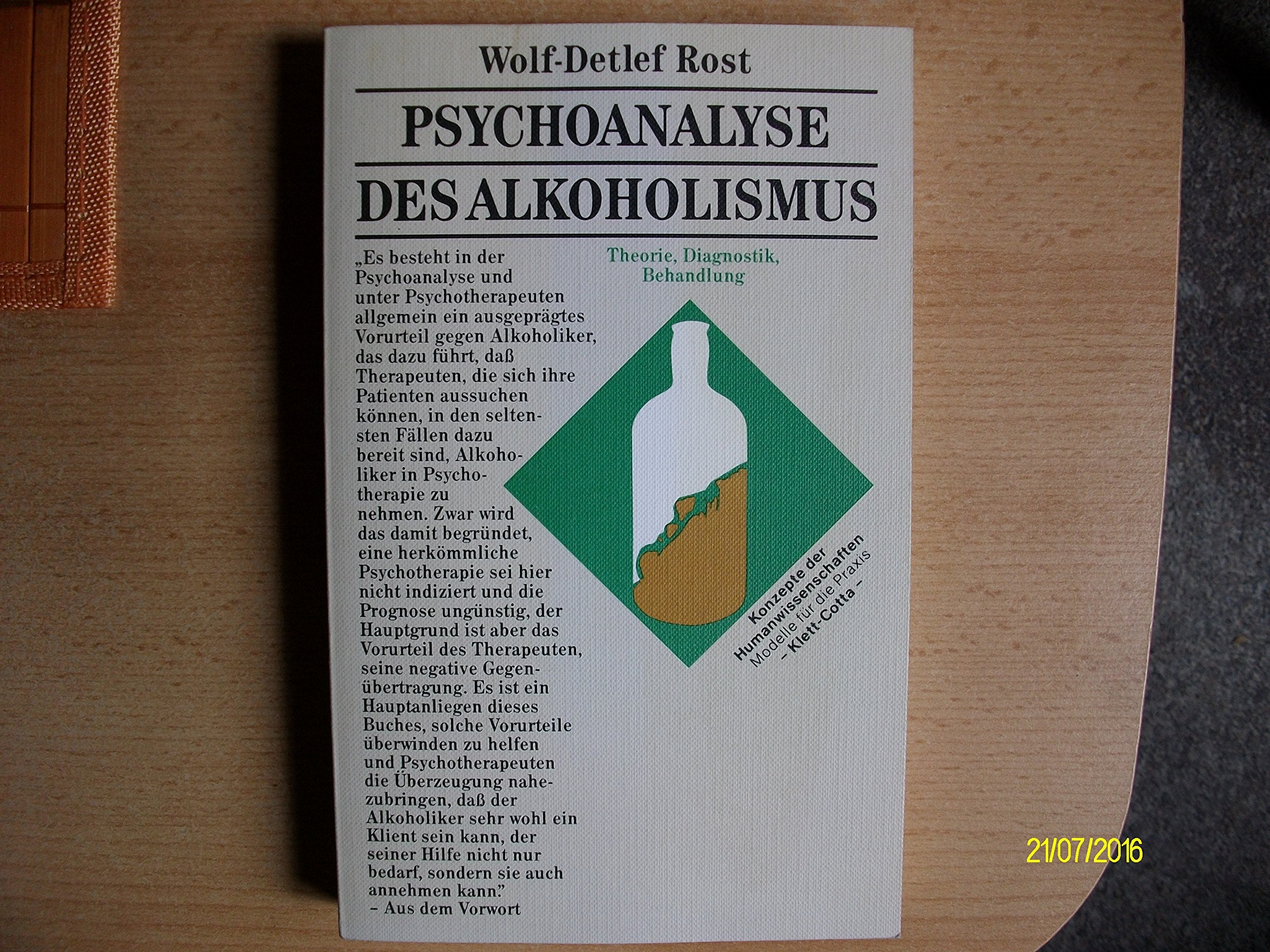 Psychoanalyse des Alkoholismus: Theorie, Diagnostik, Behandlung Psychology
