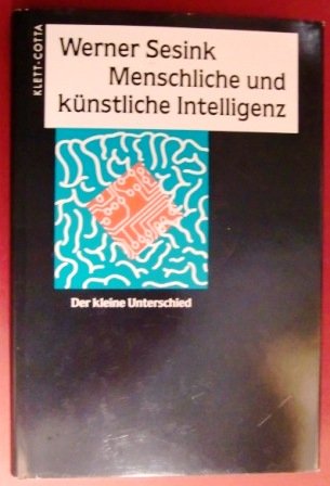 Menschliche und künstliche Intelligenz: Der kleine Unterschied Computer Science