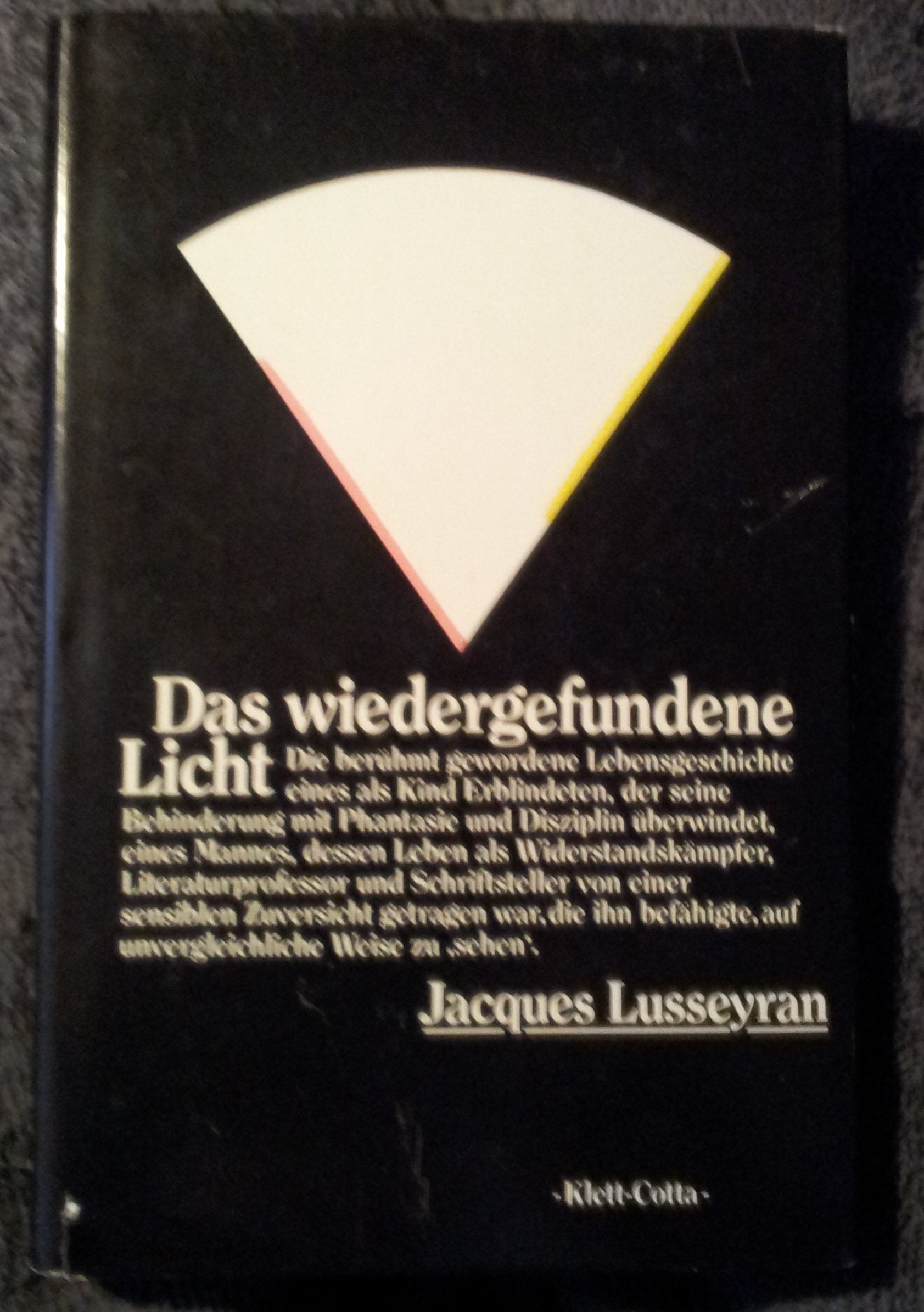 Das wiedergefundene Licht Memories