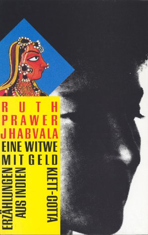 Eine Witwe mit Geld: Erzählungen aus Indien Fiction