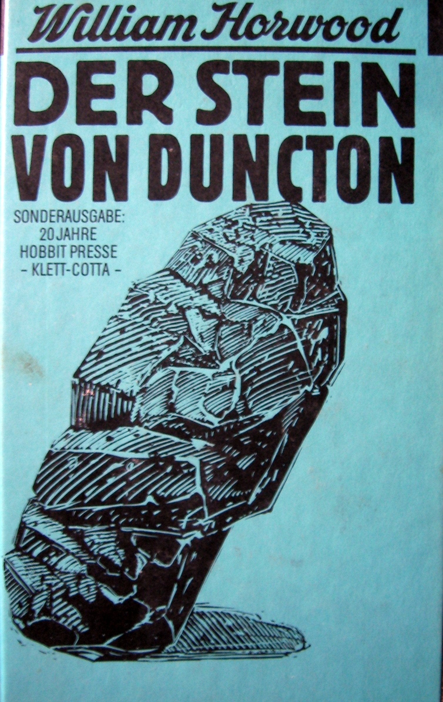 Der Stein von Duncton: (Hobbit Presse) Fantasy & Sci-Fi