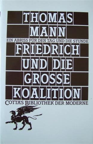 Friedrich und die Grosse Koalition: Ein Abriss für den Tag und die Stunde: Ein Abriß für den Tag und die Stunde Personalities