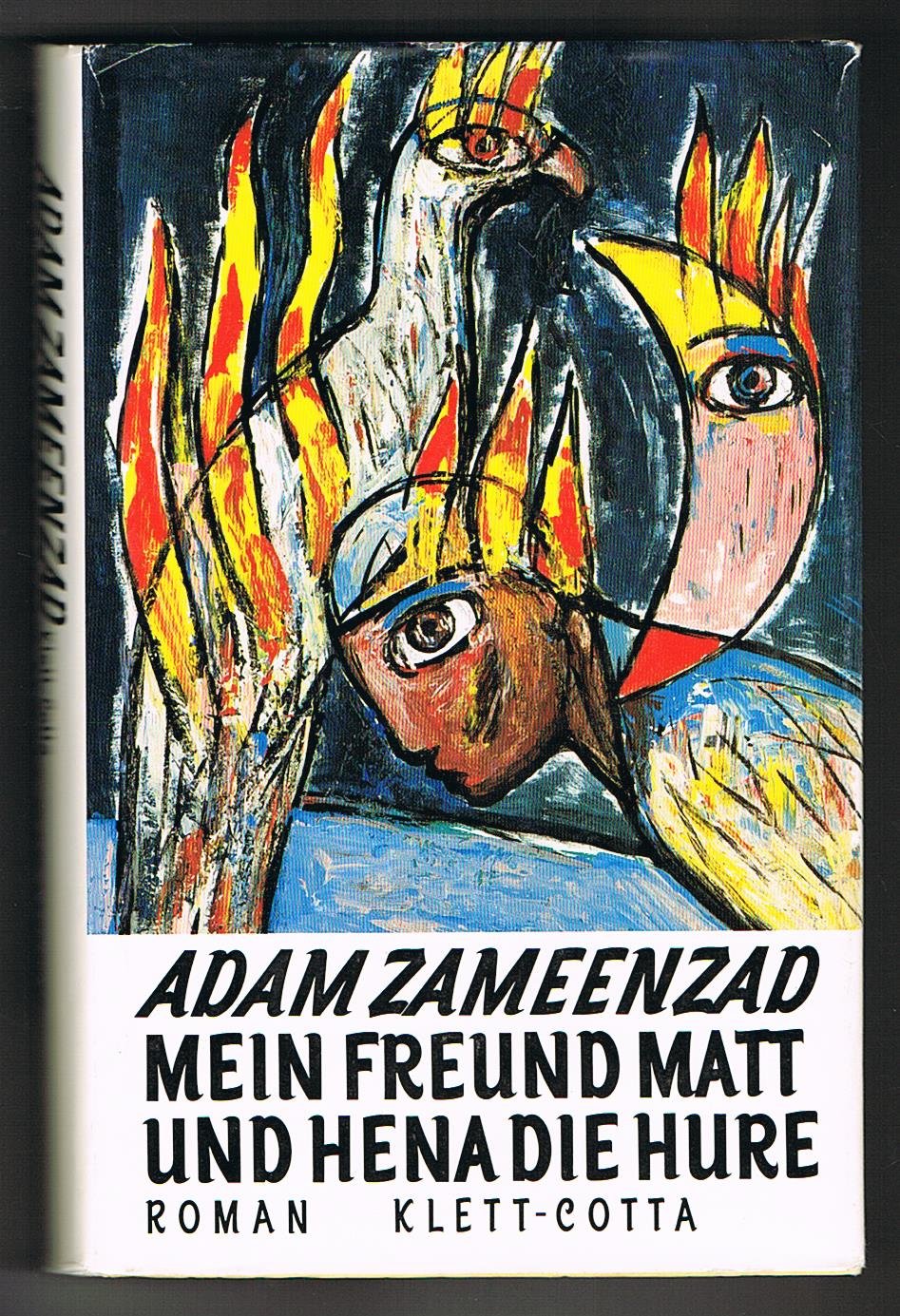 Mein Freund Matt und Henna die Hure: Roman Fiction