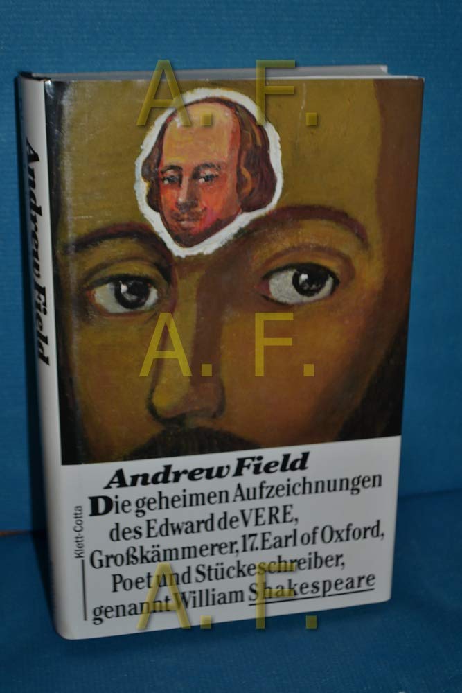 Die geheimen Aufzeichnungen des Edward de Vere, Großkämmerer, 17. Earl of Oxford, Poet und Stückeschreiber, genannt William Shakespeare: Roman Personalities Books