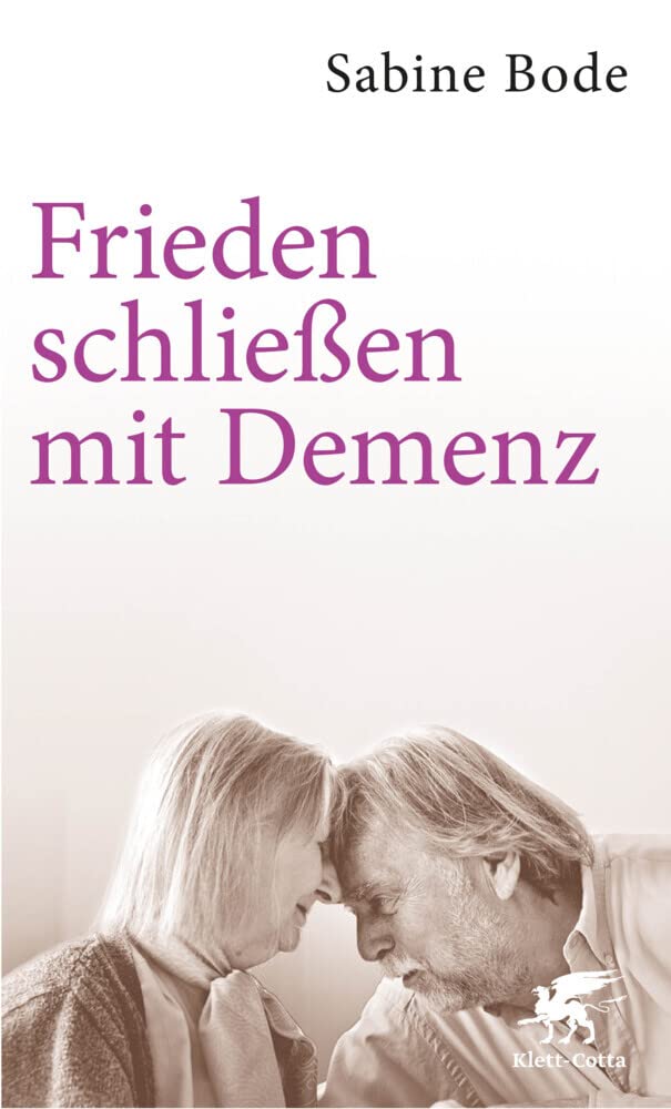 Frieden schließen mit Demenz Medicine Books