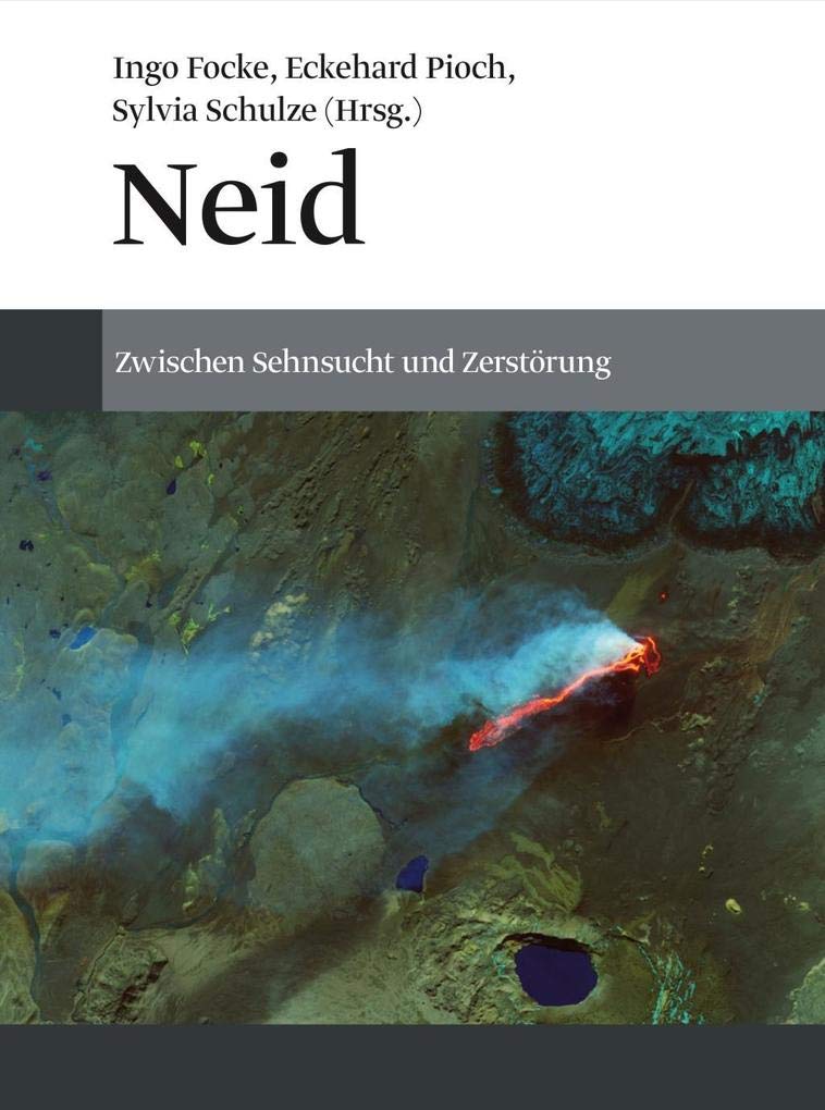 Neid: Zwischen Sehnsucht und Zerstörung Medicine