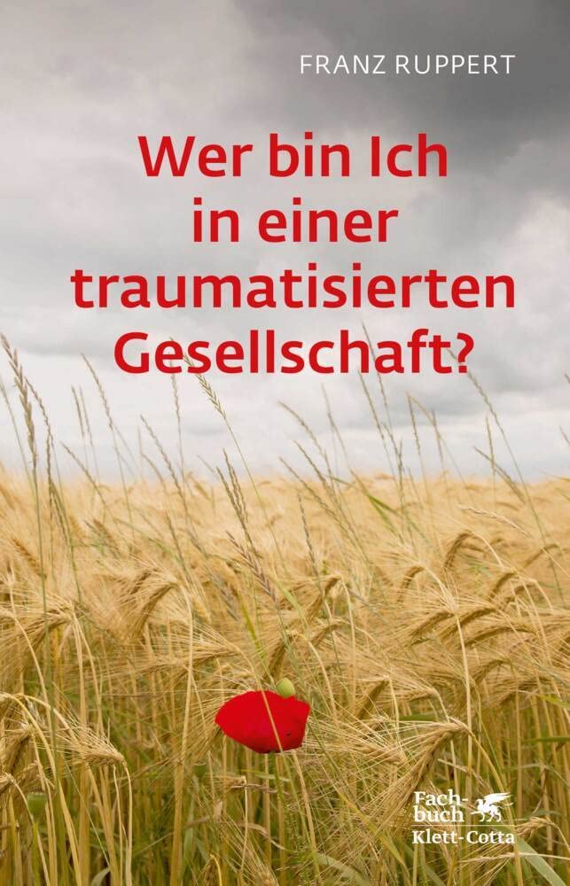 Product Image: Wer bin ich in einer traumatisierten Gesellschaft?