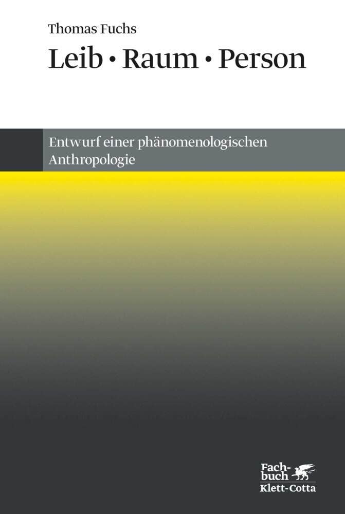 Leib, Raum, Person Medicine
