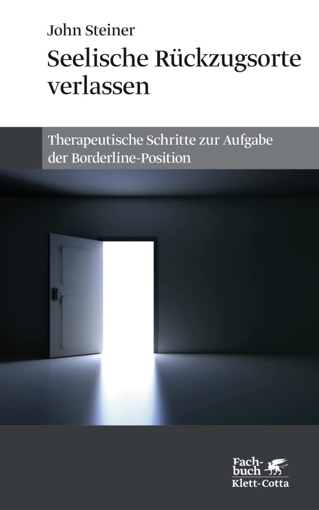 Seelische Rückzugsorte verlassen: Therapeutische Schritte zur Aufgabe der Borderline-Position Medicine