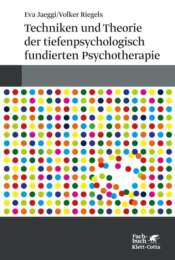 Techniken und Theorien der tiefenpsychologisch fundierten Psychotherapie Medicine