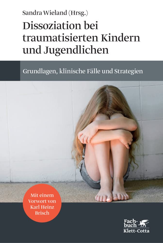 Dissoziation bei traumatisierten Kindern und Jugendlichen Medicine