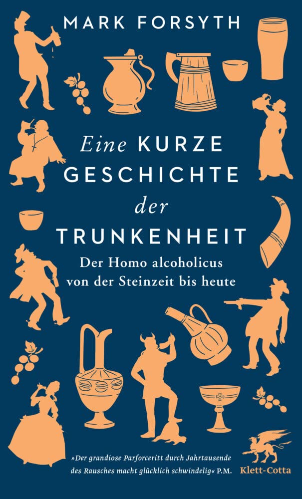 Eine kurze Geschichte der Trunkenheit Humour & Satire