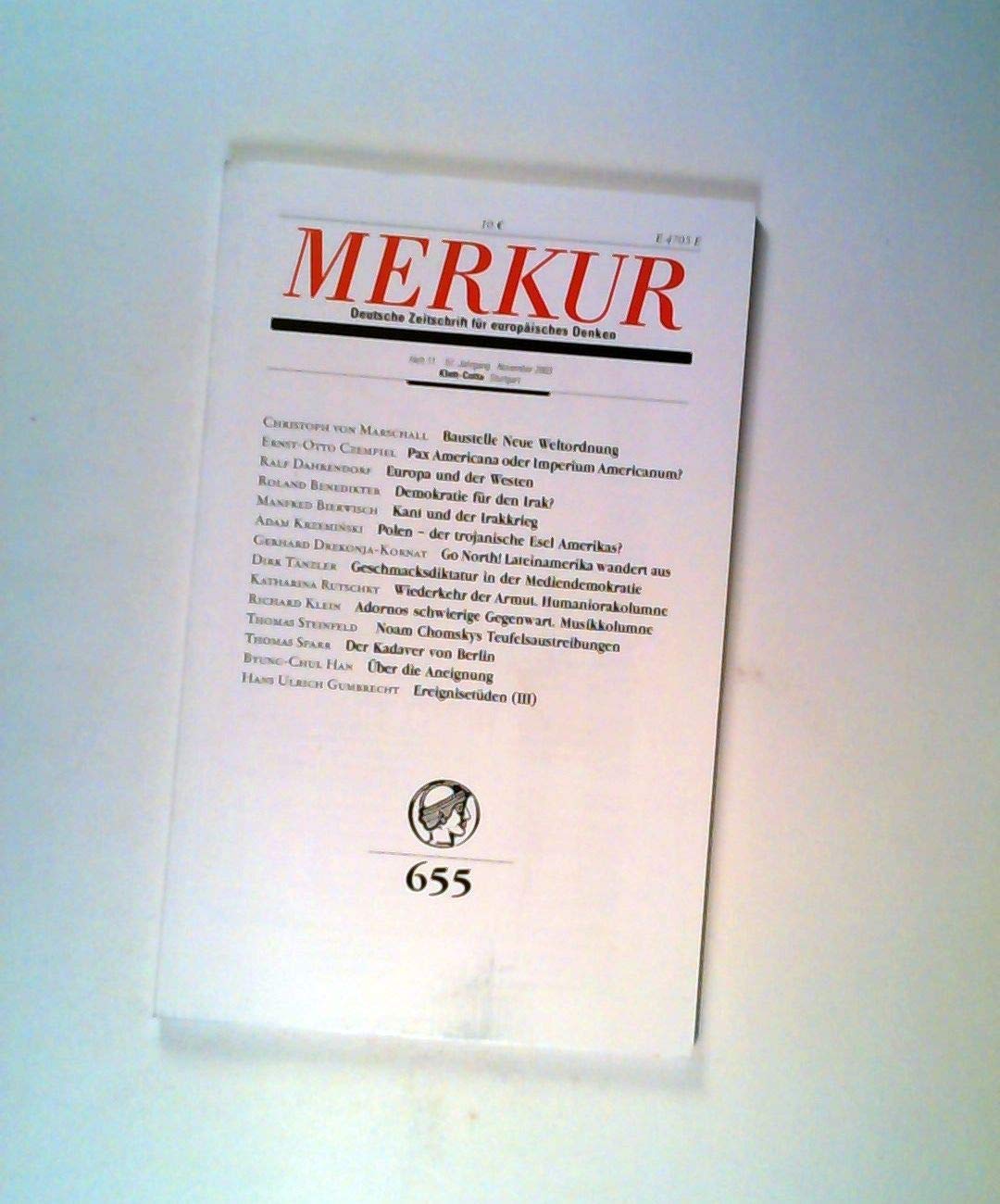 Merkur. Deutsche Zeitschrift für europäisches Denken, Nr. 655, Heft 11, 57. Jahrgang, November 2003 Books