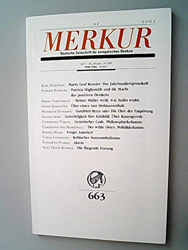 Merkur. Deutsche Zeitschrift für europäisches Denken, Nr. 663, Heft 7, 58. Jahrgang, Juli 2004 Books
