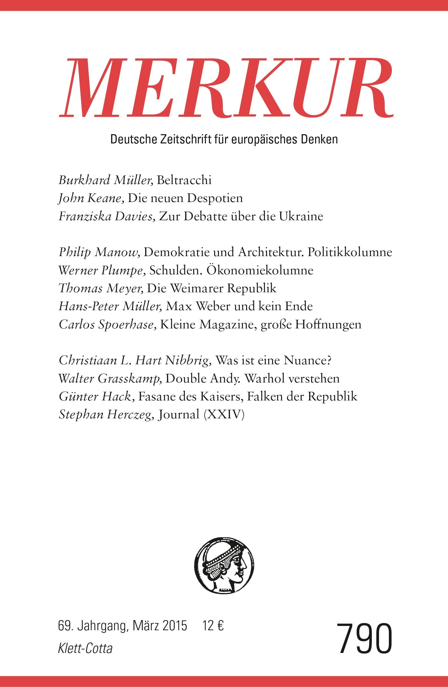 MERKUR Deutsche Zeitschrift für europäisches Denken Nr. 790, Heft /März 2015 Reference Books
