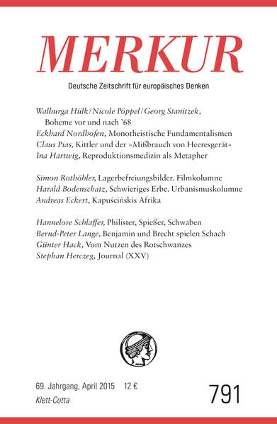 MERKUR Deutsche Zeitschrift für europäisches Denken: Nr. 791, Heft / April 2015 Social Sciences