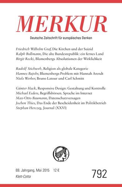 MERKUR Deutsche Zeitschrift für europäisches Denken: Nr. 792, Heft / Mai 2015 Social Sciences