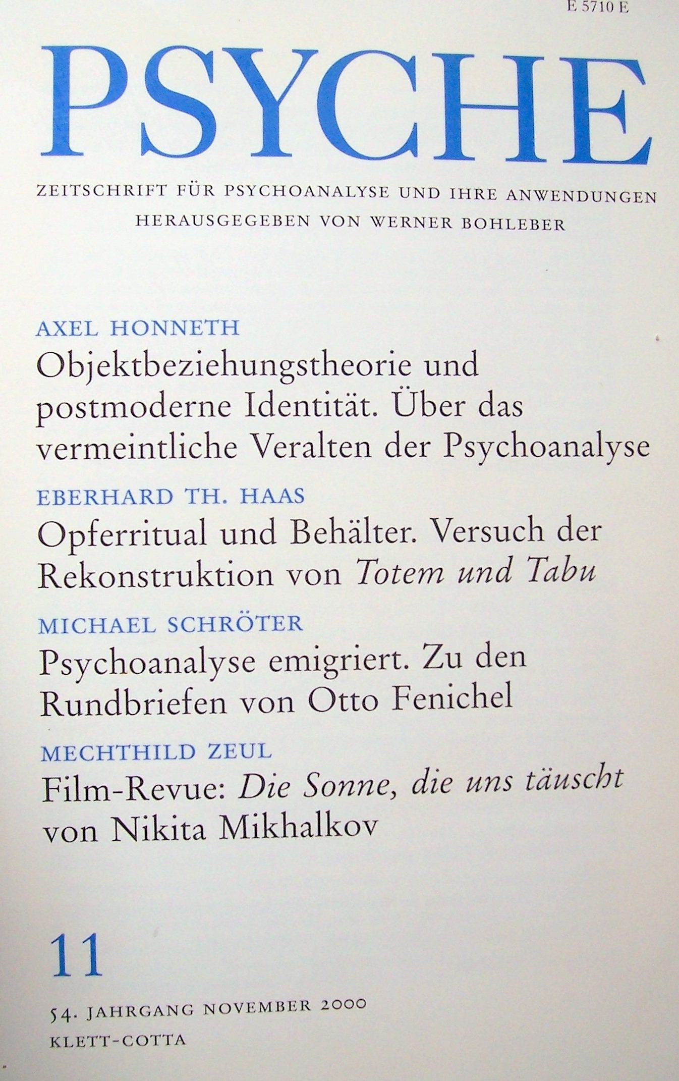 Psyche - Zeitschrift für Psychoanalyse und ihre Anwedungen, 54.Jhg.,11/2000,Heft 11 Books