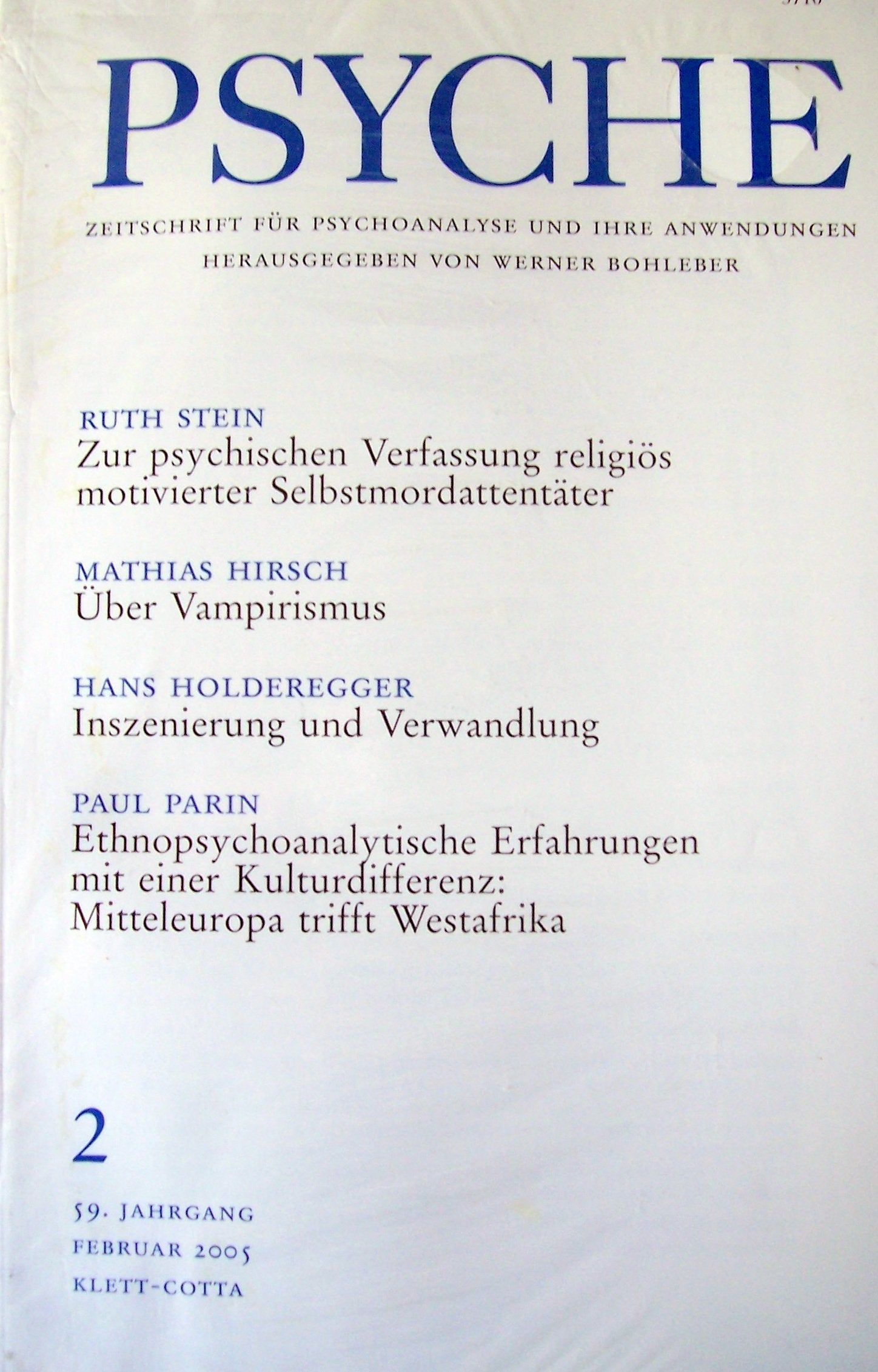 Psyche - Zeitschrift für Psychoanalyse und ihre Anwedungen, 59.Jhg.,2/2005,Heft 2 Books