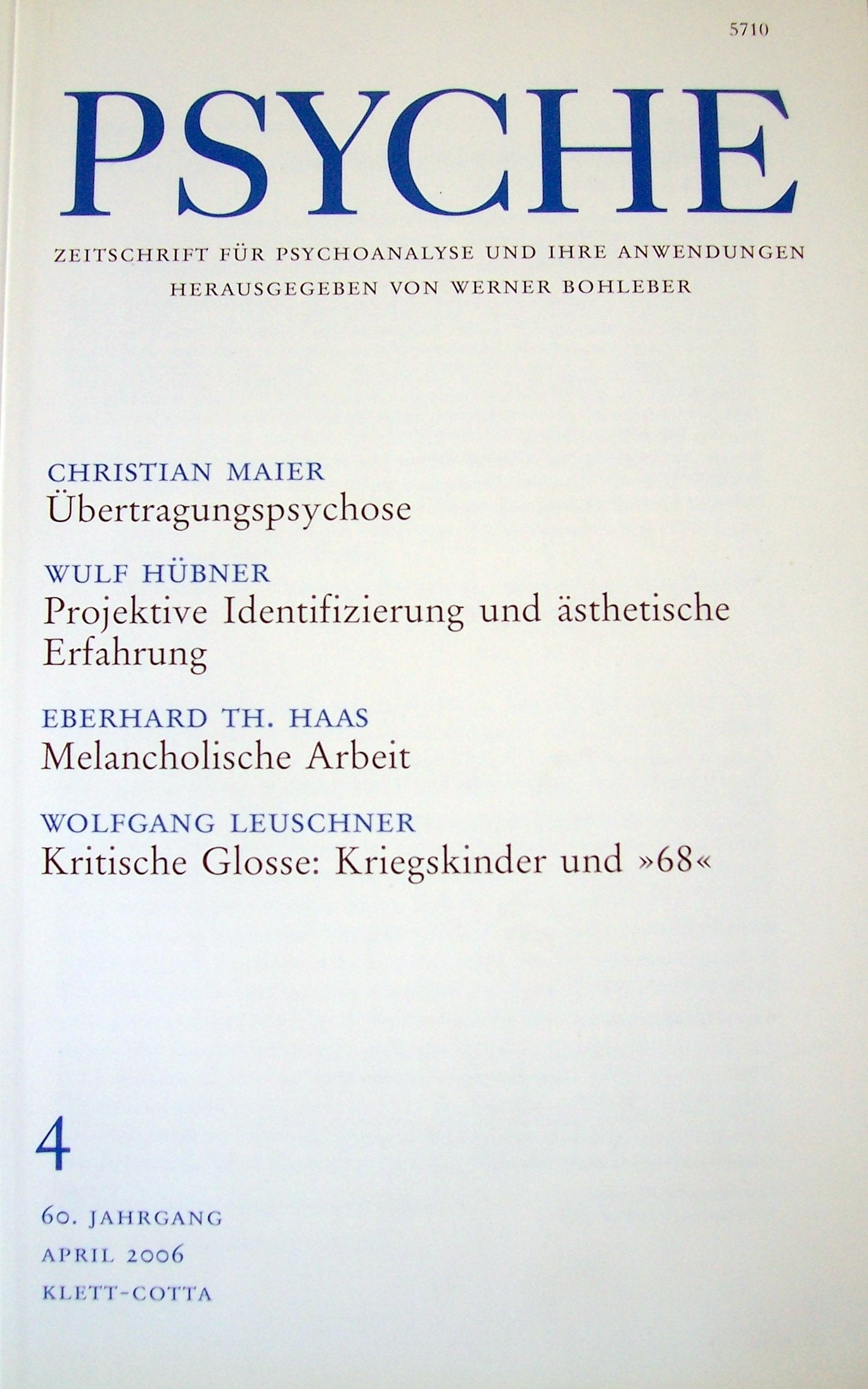Psyche - Zeitschrift für Psychoanalyse und ihre Anwedungen, 60.Jhg.,4/2006,Heft 4 Books