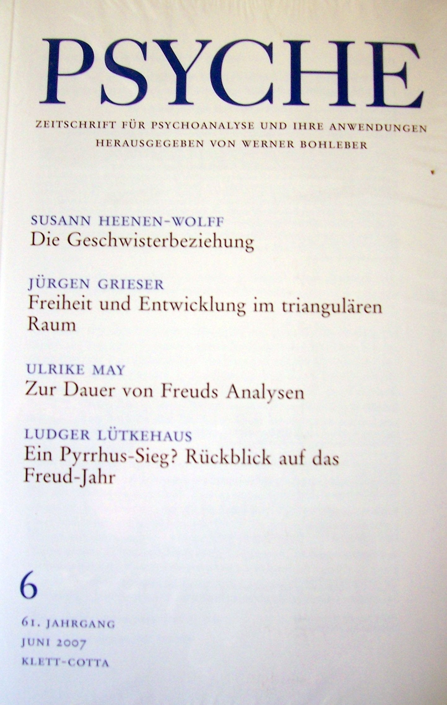 Psyche - Zeitschrift für Psychoanalyse und ihre Anwedungen, 61.Jhg.,6/2007,Heft 6 Books