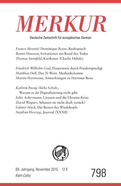 MERKUR Deutsche Zeitschrift für europäisches Denken Nr. 798, Heft  / November 2015 Social Sciences