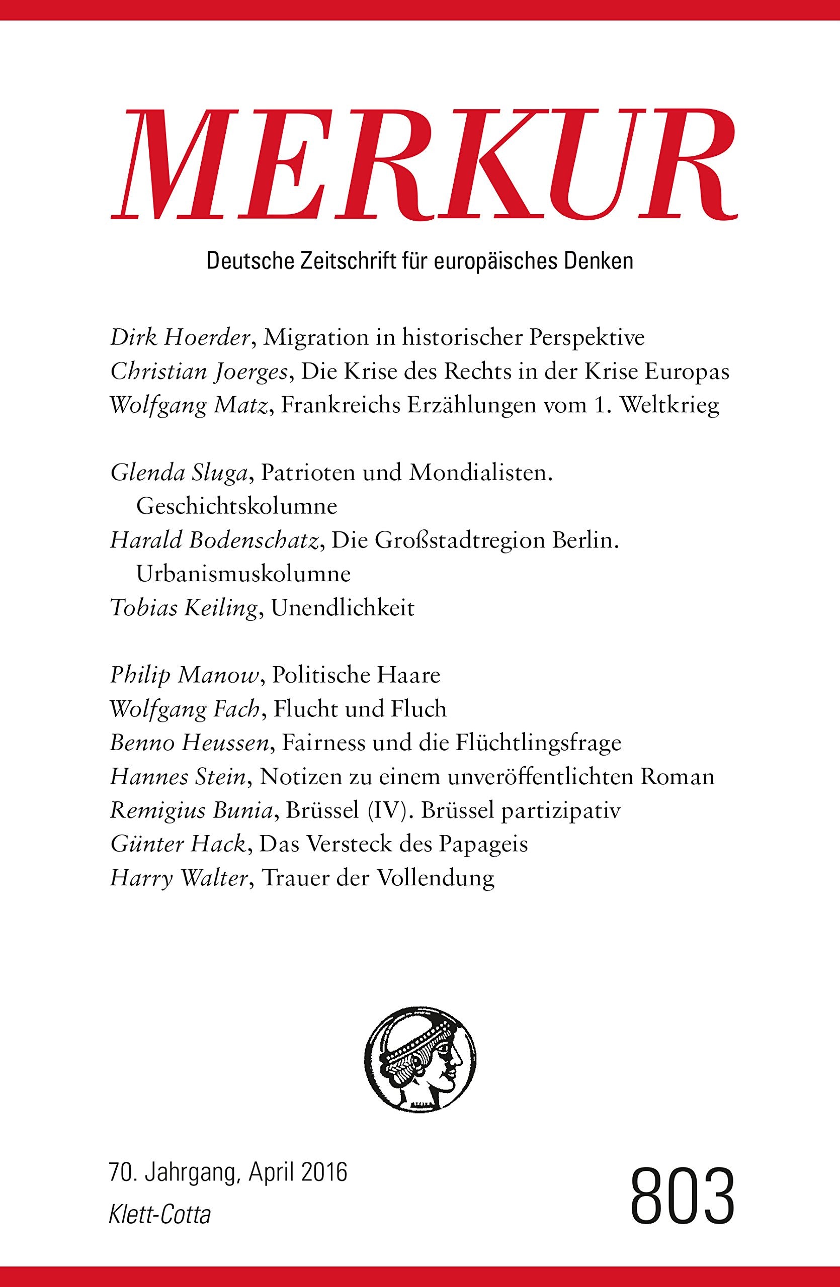 MERKUR Deutsche Zeitschrift für europäisches Denken Nr. 803, Heft April 2016 Books