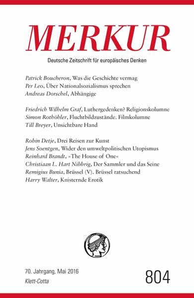 MERKUR Deutsche Zeitschrift für europäisches Denken. Nr. 804, Heft Mai 2016 Books