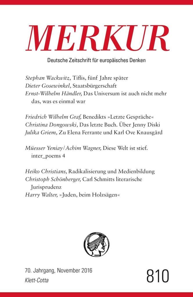 MERKUR Deutsche Zeitschrift für europäisches Denken Nr. 810, Heft 11 November 2016 Books