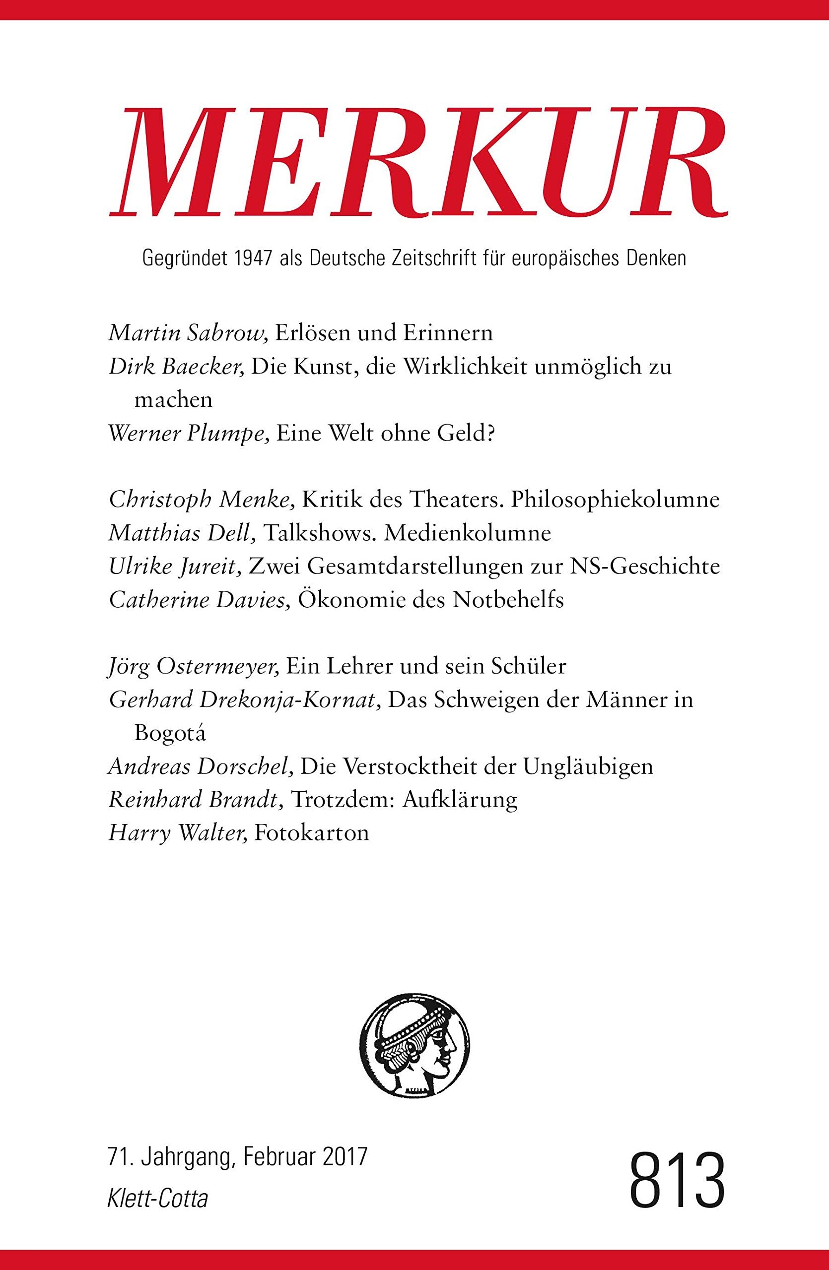 MERKUR Deutsche Zeitschrift für europäisches Denken Nr. 813, Heft Februar 2017 Books