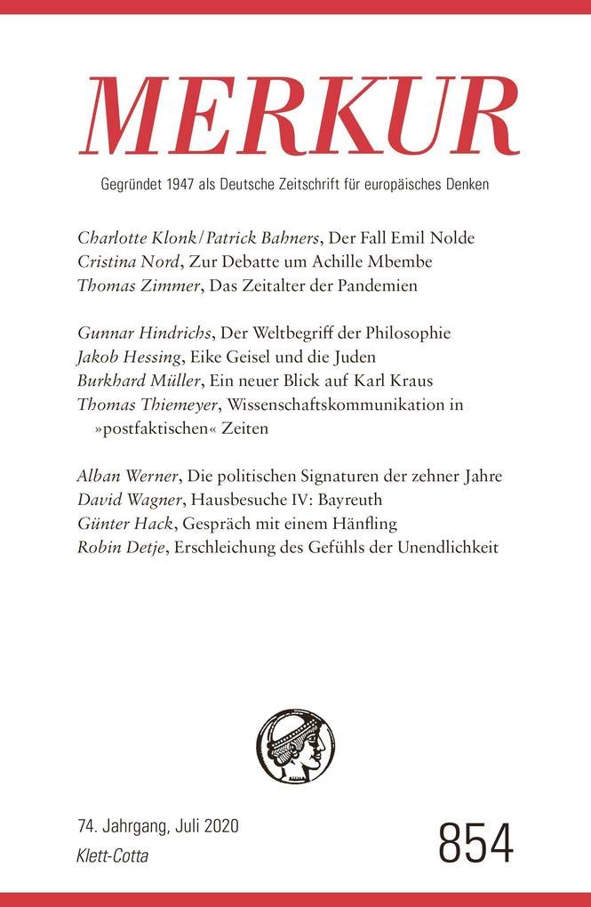 MERKUR 7/2020: Nr. 854, Heft 07/ Juli 2020 (MERKUR: Gegründet 1947 als Deutsche Zeitschrift für europäisches Denken) Medicine