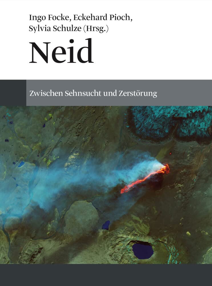 Neid: Zwischen Sehnsucht und Zerstörung Medicine