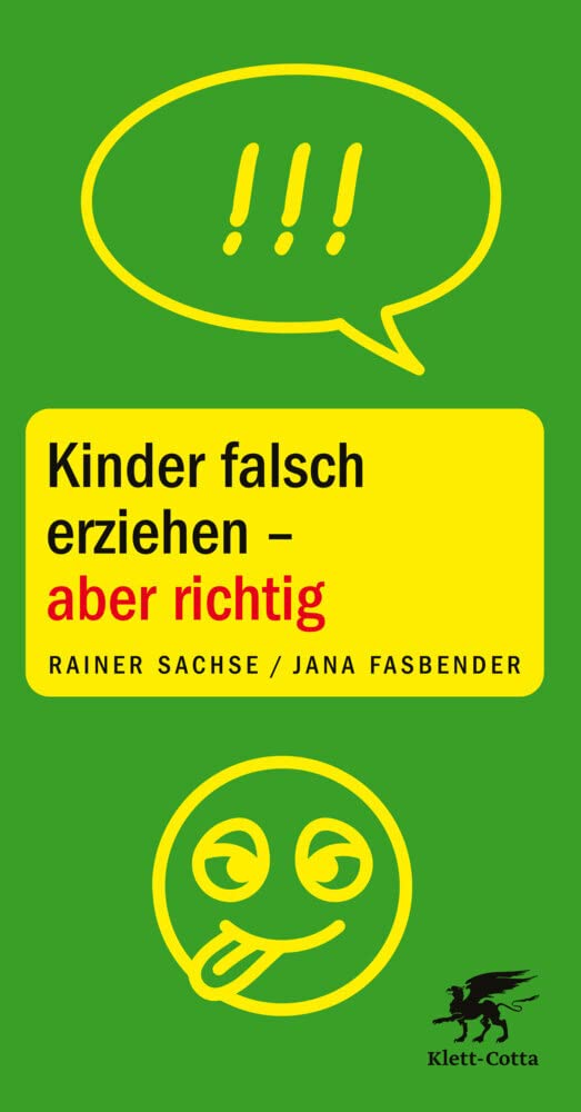 Kinder falsch erziehen - aber richtig Parents & Children