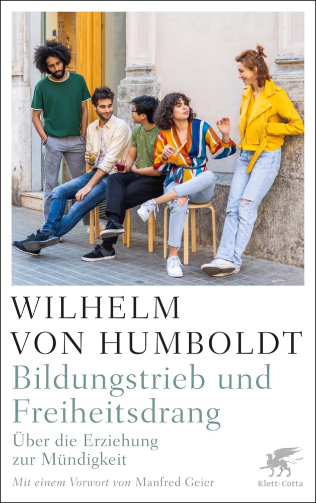 Bildungstrieb und Freiheitsdrang: Über die Erziehung zur Mündigkeit Philosophy