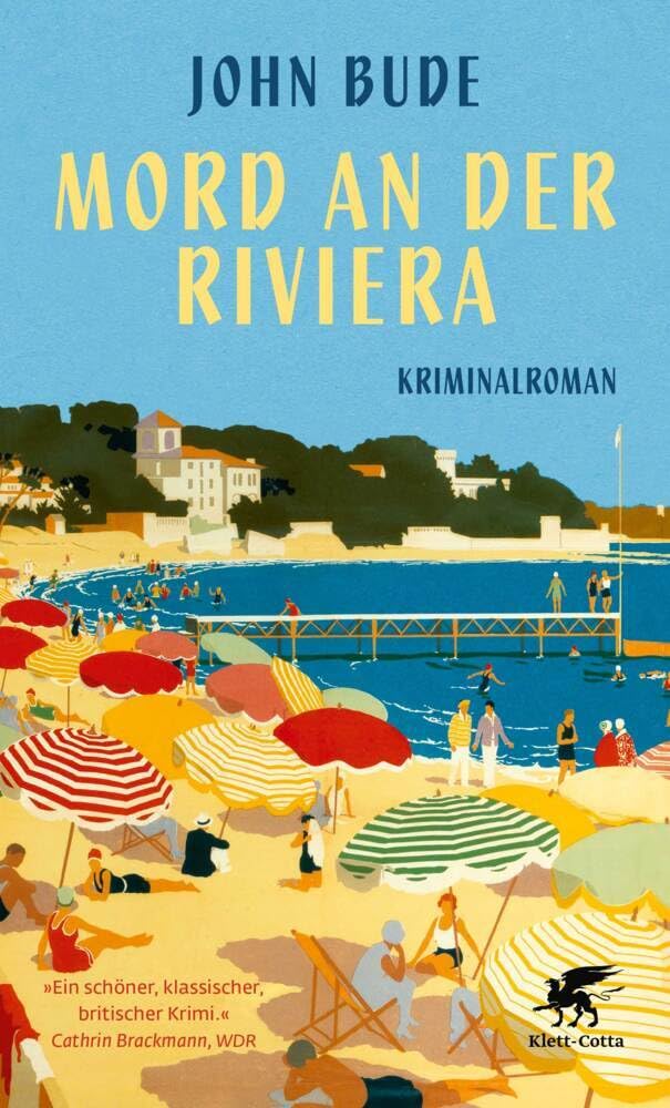 Mord an der Riviera: Kriminalroman | British Library Crime Classics Historical Fiction