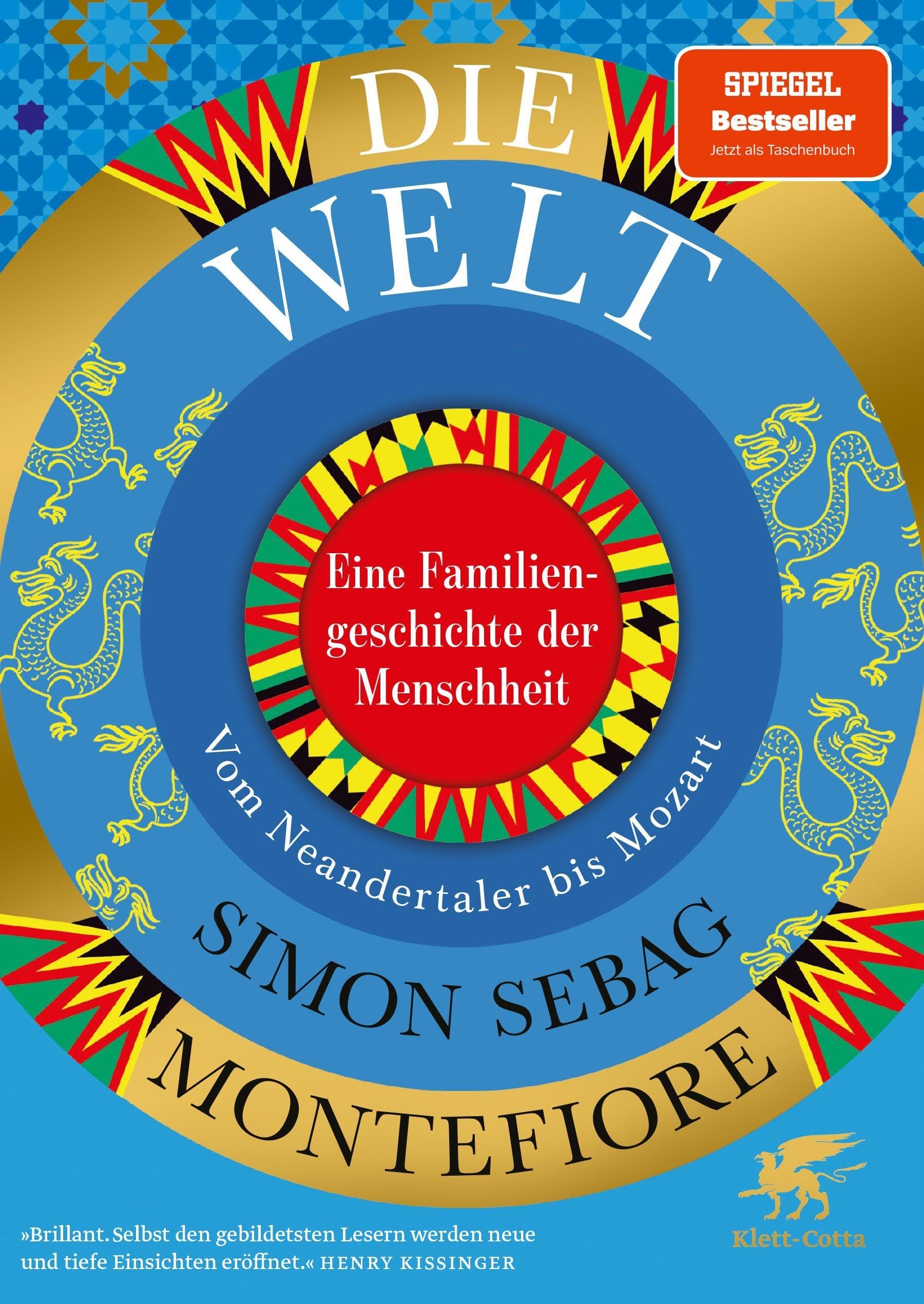Die Welt. Eine Familiengeschichte der Menschheit book