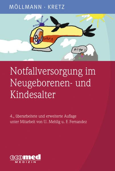 Notfallversorgung im Neugeborenen- und Kindesalter book