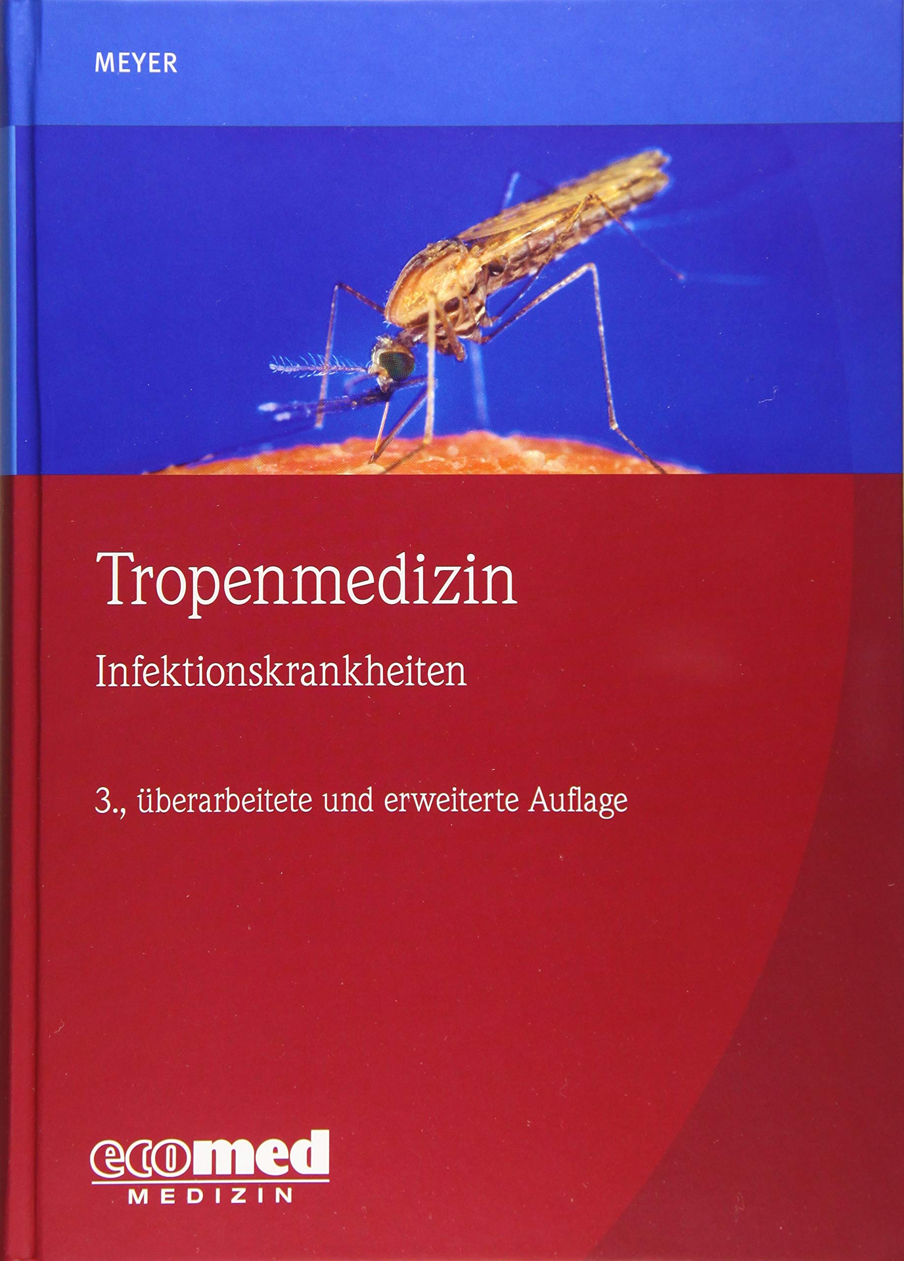 Tropenmedizin: Infektionskrankheiten book